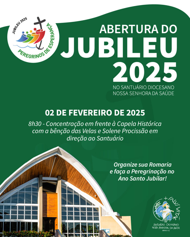 JUBILEU DE ESPERANÇA: ABERTURA DO ANO SANTO JUBILAR NO SANTUÁRIO