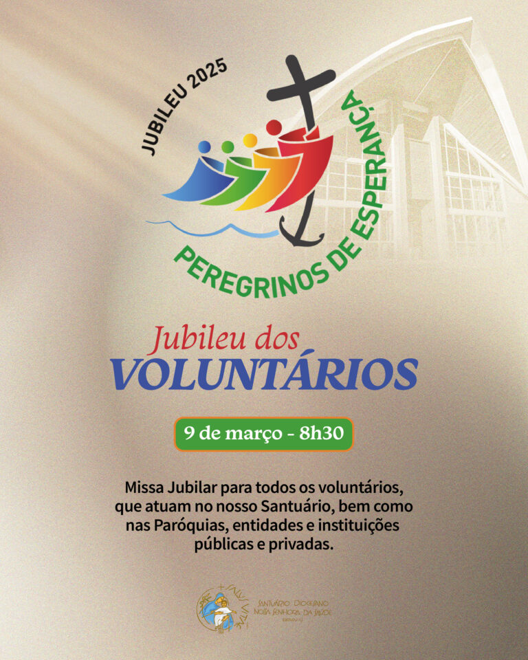 VOLUNTÁRIOS SÃO CONVIDADOS A PARTICIPAREM DA MISSA JUBILAR NO SANTUÁRIO