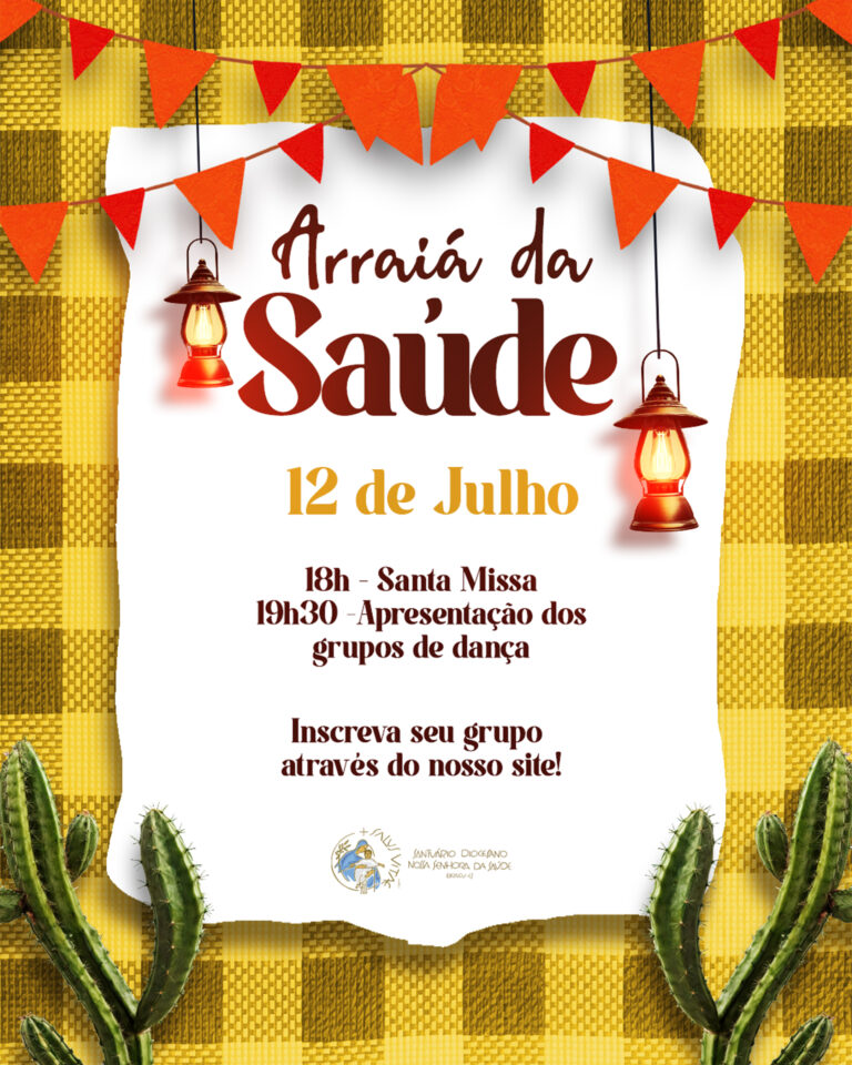 ARRAIÁ DA SAÚDE
