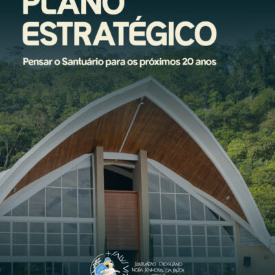 SANTUÁRIO REALIZA PESQUISA PARA ELABORAÇÃO DE SEU PLANO ESTRATÉGICO